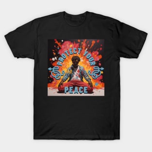 Stay Calm, Relaxed, and Find Your Inner Peace - Don't Explode T-Shirt
